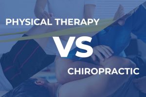 Chiropractic vs Physical Therapy